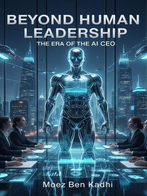 cover image of Beyond Human Leadership